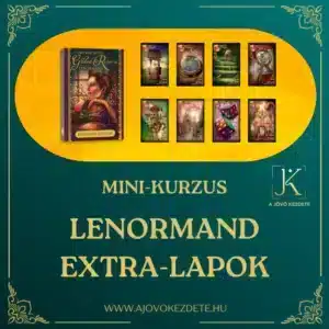 LENORMAND EXTRA-LAPOK mini-kurzus