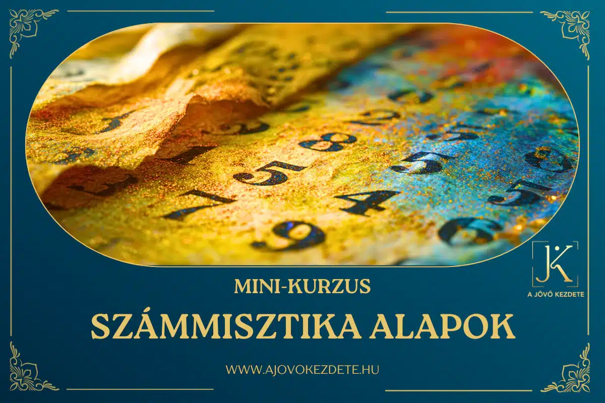 Számmisztika alapok mini-kurzus